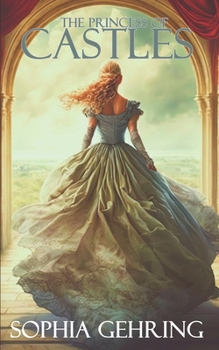 Paperback The Princess of Castles Book