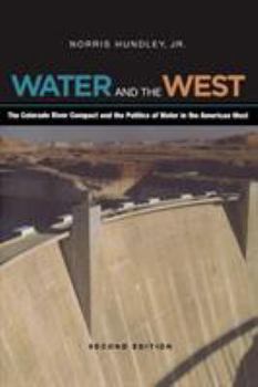 Paperback Water and the West: The Colorado River Compact and the Politics of Water in the American West Book