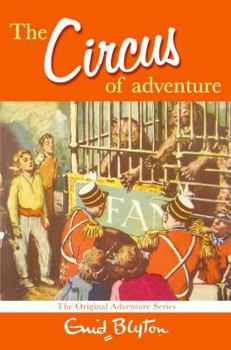 Paperback The Circus of Adventure Book