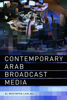 Hardcover Contemporary Arab Broadcast Media Book