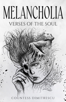 Paperback Melancholia: Verses Of The Soul Book