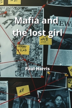 Paperback Mafia and the lost girl Book