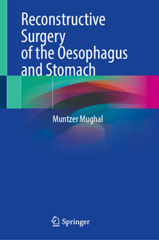 Hardcover Reconstructive Surgery of the Oesophagus and Stomach Book