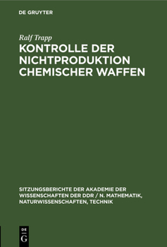 Hardcover Kontrolle Der Nichtproduktion Chemischer Waffen [German] Book