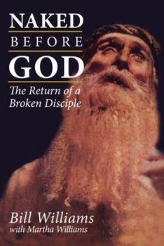 Paperback Naked Before God Book