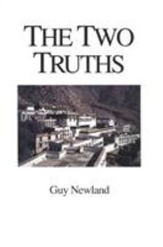 Paperback The Two Truths: In the Madhyamika Philosophy of the Gelukba Order of Tibetan Buddhism Book