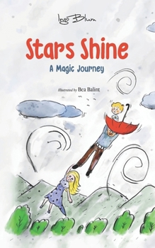 Paperback Stars Shine: A Magic Journey Book