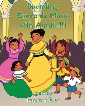 Paperback Spending Cinco de Mayo with Auntie!!! Book