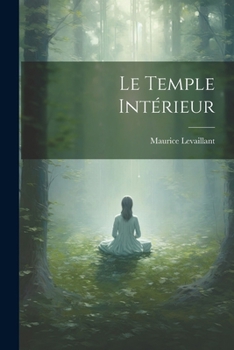 Paperback Le Temple Intérieur [French] Book