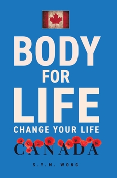 Hardcover Body For Life: Change Your Life Book