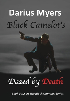 Hardcover Black Camelot's Dazed By Death [Large Print] Book
