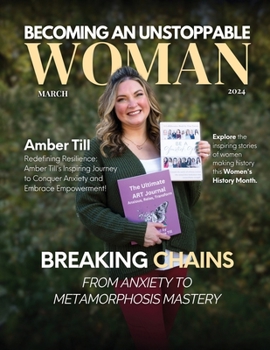 Paperback Becoming An Unstoppable Woman Magazine: March 2024 Book