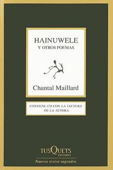 Paperback Hainuwele y otros poemas (Spanish Edition) [Spanish] Book