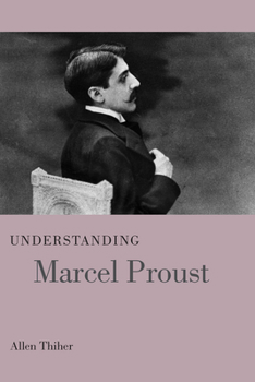 Hardcover Understanding Marcel Proust Book