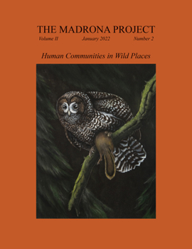 Paperback The Madrona Project: Volume II, Number 2, "Human Communities in Wild Places" Book