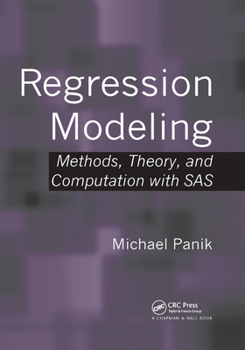 Paperback Regression Modeling: Methods, Theory, and Computation with SAS Book