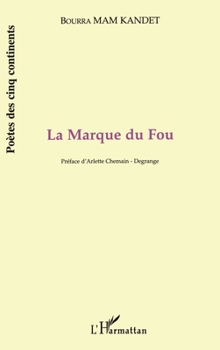 Paperback La Marque Du Fou [French] Book