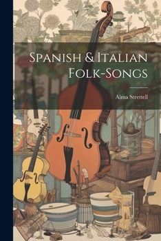 Paperback Spanish & Italian Folk-songs Book