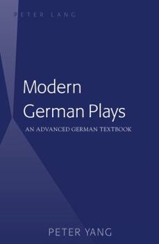 Paperback Modern German Plays: An Advanced German Textbook Book