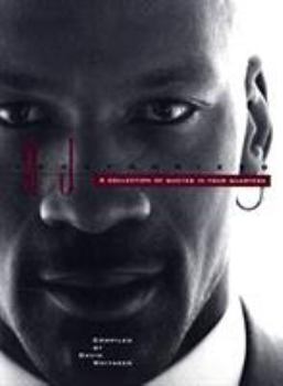 M J Unauthorized: A Collection of Quotes in Four Quarters (Collection of Quotes)