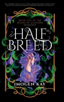 Half Breed (Deluxe Edition)