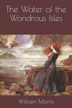 Paperback The Water of the Wondrous Isles Book