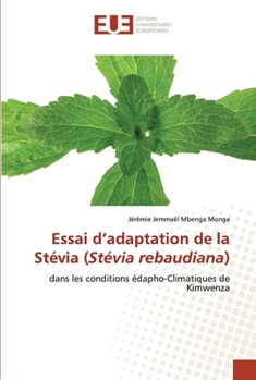 Paperback Essai d'adaptation de la Stévia (Stévia rebaudiana) [French] Book