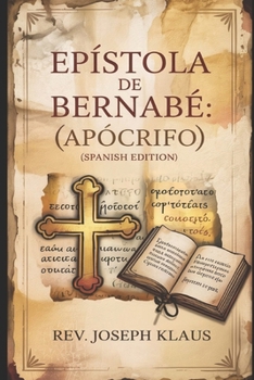 Paperback Epístola de Bernabé: (Apócrifo) [Spanish] Book