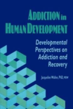 Paperback Addiction in Human Development Book