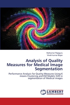 Paperback Analysis of Quality Measures for Medical Image Segmentation Book