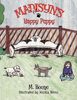 Paperback Madisyn's Happy Puppy Book