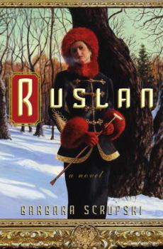 Hardcover Ruslan: A Novel Book