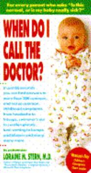 Paperback When Do I Call the Doctor? Book