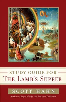 Paperback Study Guide for the Lamb's Supper Book