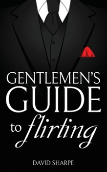 Paperback Gentlemen's Guide to Flirting Book