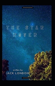 Paperback The Star Rover Annotated Book