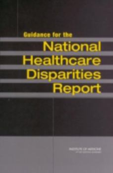 Paperback Guidance for the National Healthcare Disparities Report Book