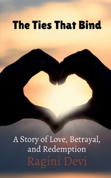 Paperback The Ties That Bind Book
