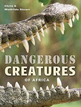 Hardcover Dangerous Creatures of Africa Book