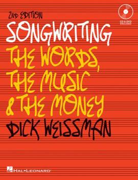 Paperback Songwriting: The Words, the Music and the Money [With CD (Audio) and DVD] Book