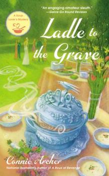 Mass Market Paperback Ladle to the Grave Book