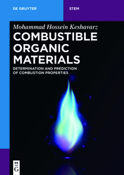 Paperback Combustible Organic Materials: Determination and Prediction of Combustion Properties Book