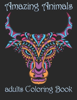 Paperback Amazing Animals: adults Coloring Book