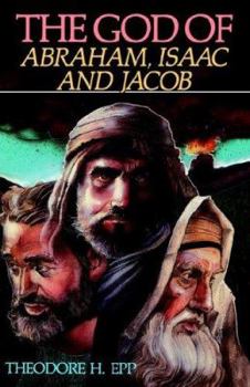 Paperback The God of Abraham, Isaac, and Jacob Book