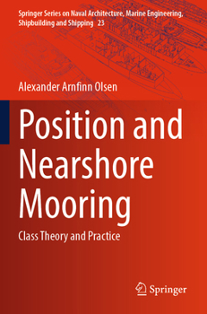 Paperback Position and Nearshore Mooring: Class Theory and Practice Book