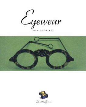 Paperback Bella Cosa: Eyewear Book