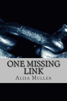 Paperback One Missing Link: A Novella Book