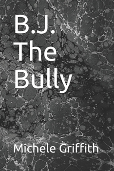 Paperback B.J. The Bully Book