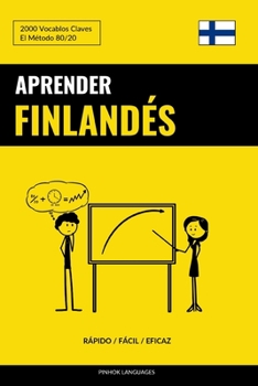 Paperback Aprender Finlandés - Rápido / Fácil / Eficaz: 2000 Vocablos Claves [Spanish] Book