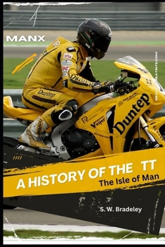 Paperback A History of the TT: The Isle of Man Book